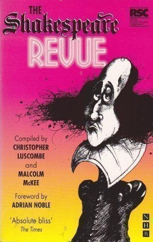 The Shakespeare Revue (NHB Modern Plays) - Luscombe, Christopher