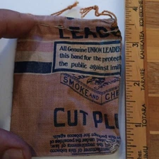 Antique Union Leader Plug Cut Tobacco Pouch Antique Cloth Pouch Rare Tobacciana