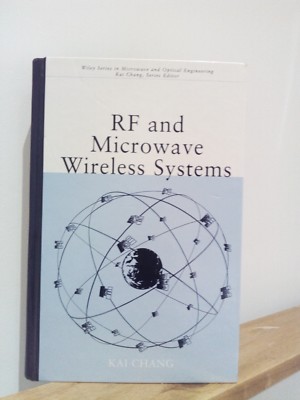 RF and Microwave Wireless Systems by Kai Chang (Hardcover) Book (Like new)