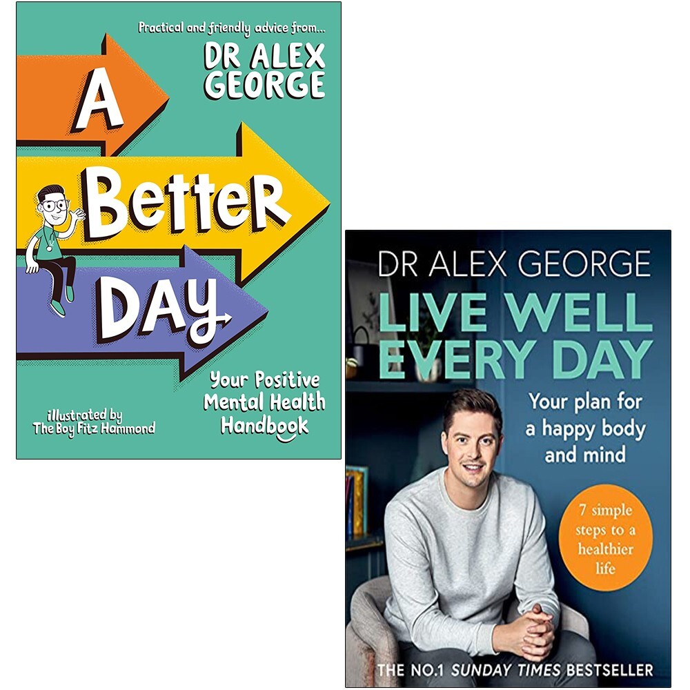 Dr. Alex George 2 Books Collection Set [A Better Day & Live Well Every Day] NEW