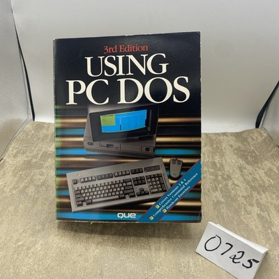 Using PC DOS 3rd Edition / by Chris DeVoney / 1989