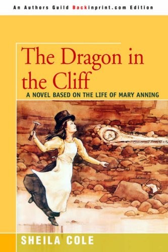 The Dragon in the Cliff:A Novel Based on the Li, Cole, Sheila<-