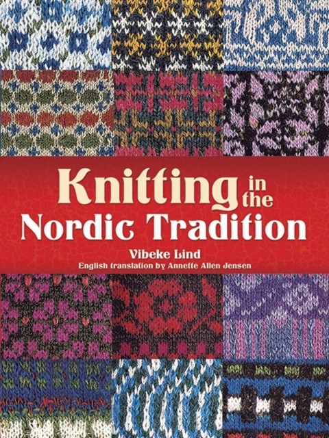Knitting In The Nordic Tradition