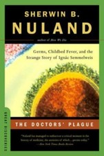 Great Discoveries Ser.: Doctors Plague : Germ...