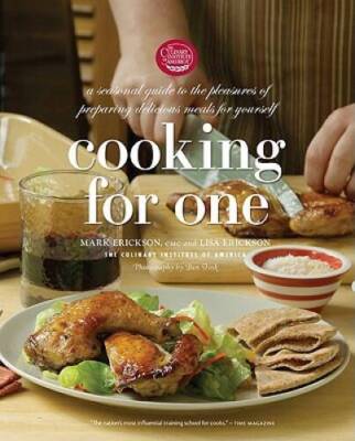 Cooking for One: A Seasonal Guide to the Pleasure of Preparing Delic - VERY GOOD