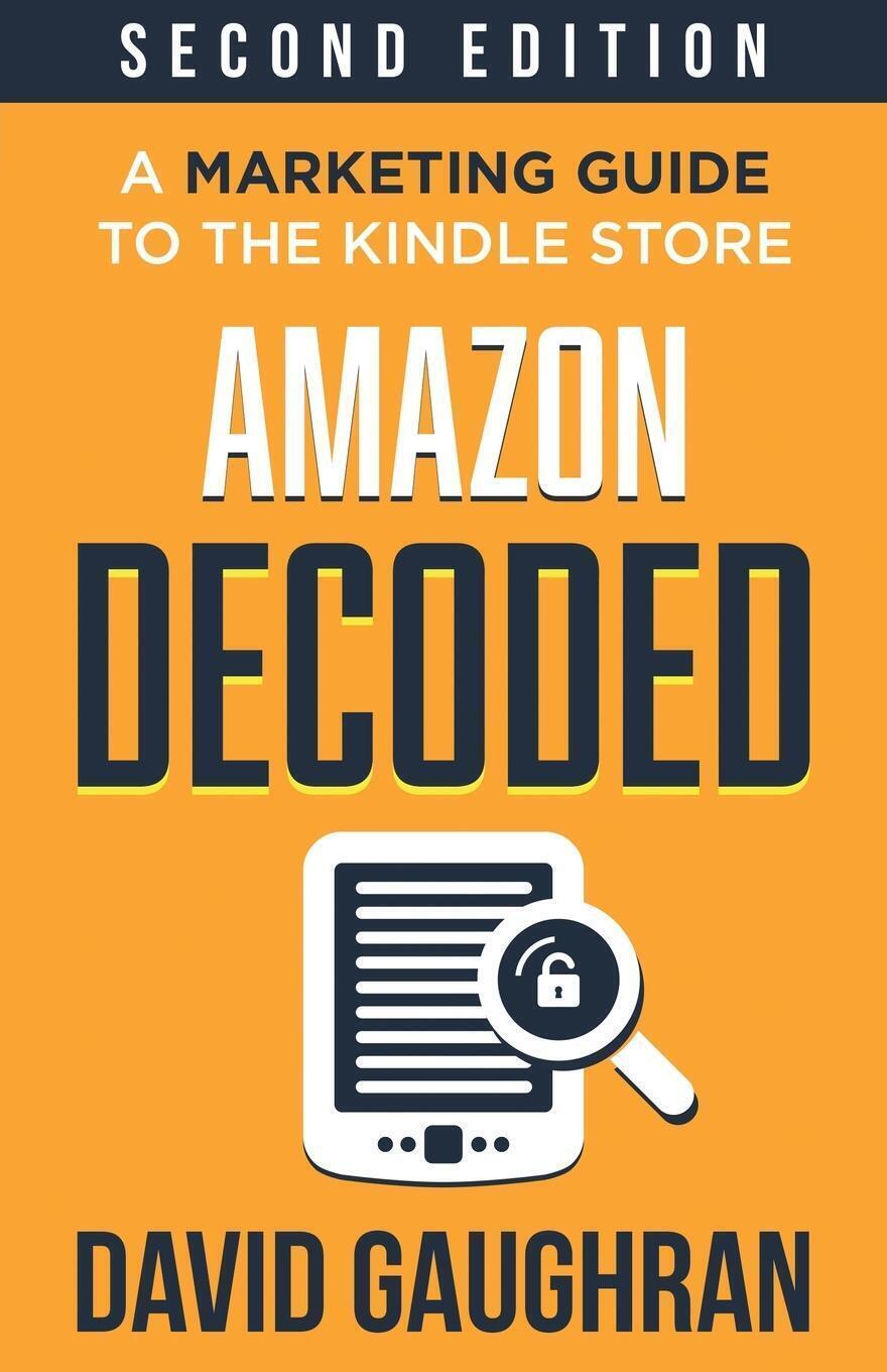 Thumbnail - David Gaughran | Amazon Decoded | Taschenbuch | Englisch (2020) |