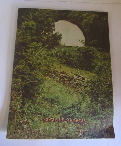 Domebook 2 Pacific Domes 1971, 1st Edition/2nd Print Paperback, Illustrated