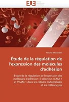 Morandini-R | ÉTude De La RéGulation De L'expression Des MoléCules D'adhéSion