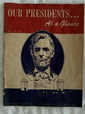 Our Presidents At a Glance, Rolf Benj. Vinmont, 1949, Good cond.