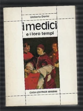 I Medici E I Loro Tempi