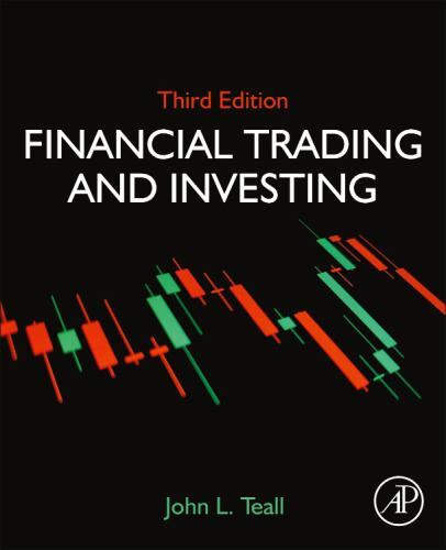 Financial Trading and Investing by John L. Teall (2022, Trade Paperback)