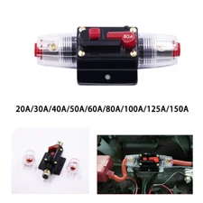Inline Circuit Breaker Reset DC Fuse Holder For Car Audio Marine Boat Inverter