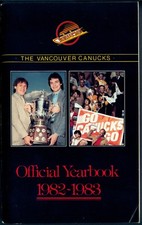 1982-83 VANCOUVER CANUCKS HOCKEY YEARBOOK GUIDE With Stan Smyl Richard Brodeur