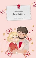 Love Letters. Life Is A Story - Story.One Sweetbooksonly