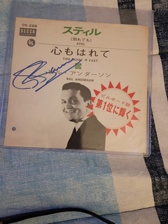 Bill Anderson Autographed DECCA 45 'Still'/'You Made It Easy' Japanese Sleeve