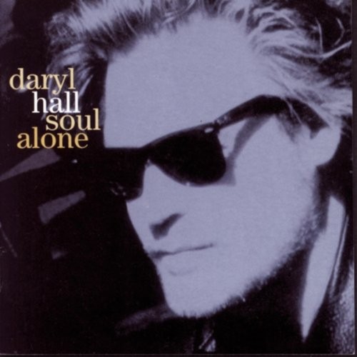 Soul Alone by Daryl Hall (CD, 1995)