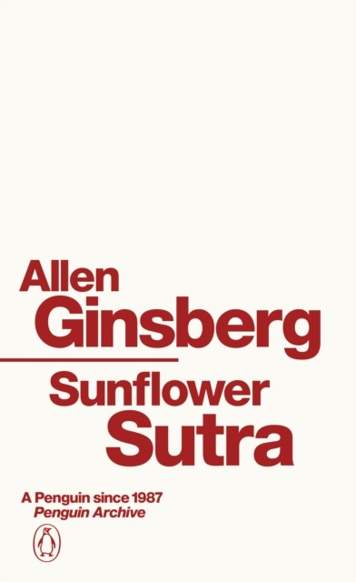 Sunflower Sutra: Allen Ginsberg (Penguin Archive) - Image 4