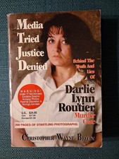MEDIA TRIED JUSTICE DENIED: The Darlie Lynn Routier Murder Case True Crime PB