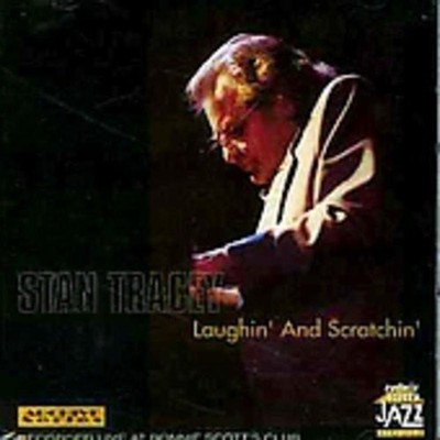 Tracey, Stan - Laughin' and Scratchin' CD NEU