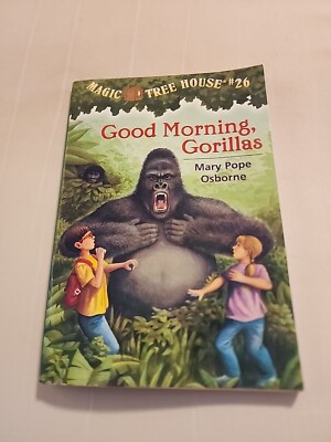 Magic Tree House #26 Good Morning, Gorillas by Mary Pope Osborne