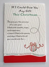 If I could give you any gift this CHRISTMAS promise greeting card