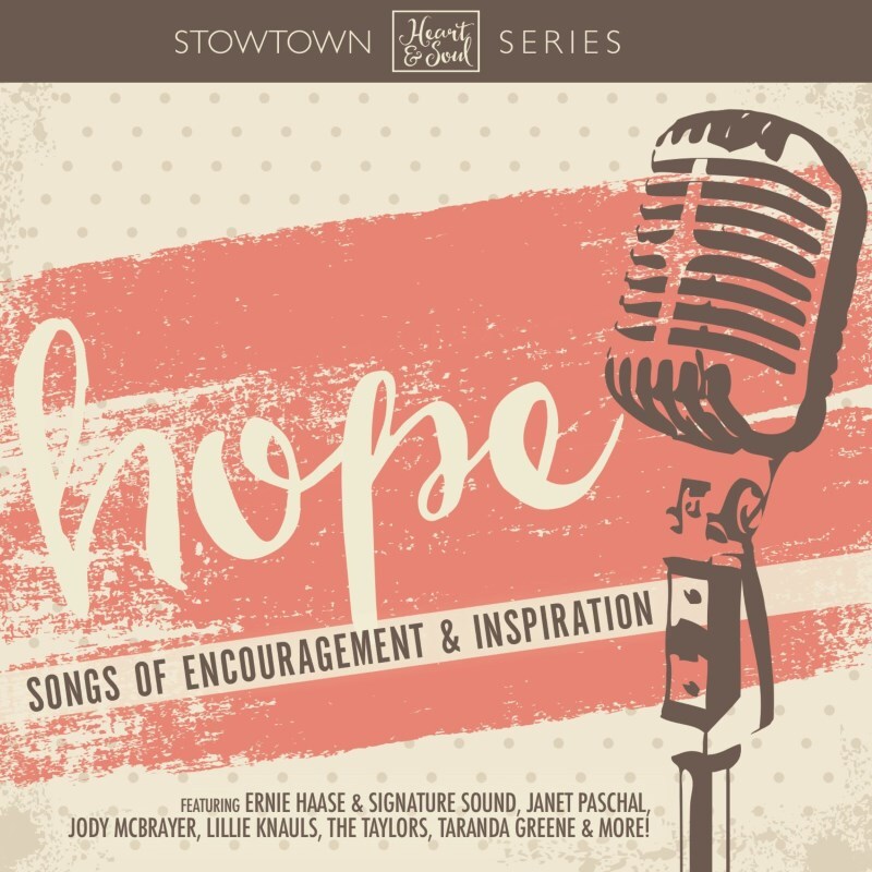 Hope: Songs of Encouragement  - Various Artists - CD