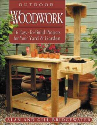 #ad Outdoor Woodwork: 16 Easy To Build Projects for Your Yard amp; Garden GOOD $4.08