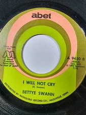 Bettye Swann Northern Soul DJ EX 45 - Make Me Yours / I will Not Cry 1972 VG F4