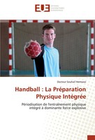 Docteur Souhail Hermassi | Handball : La PréParation Physique IntéGréE | Buch