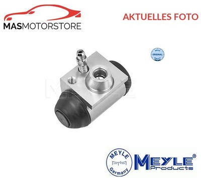 RADBREMSZYLINDER TROMMELBREMSE HINTEN MEYLE 614 531 0001 A NEU OE QUALITÄT