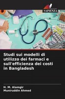 Studi Sui Modelli Di Utilizzo Dei Farmaci E Sull'efficienza Dei Costi In Banglad