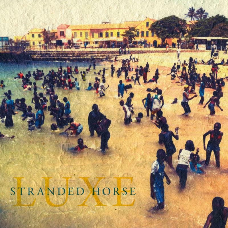 Stranded Horse Luxe LP Vinyl TAL085LP NEW