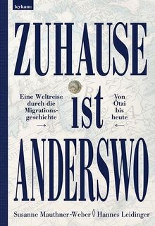 Zuhause ist anderswo: Eine Weltreise durch die Migr... | Buch | Zustand sehr gut