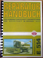 REPARATURHANDBUCH MÄHDRESCHER FORTSCHRITT E514  BELARUS ZT303 ZT323