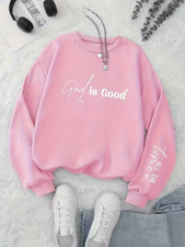 Women's Christian Sweatshirt God is Good All The Time Graphic Christian S