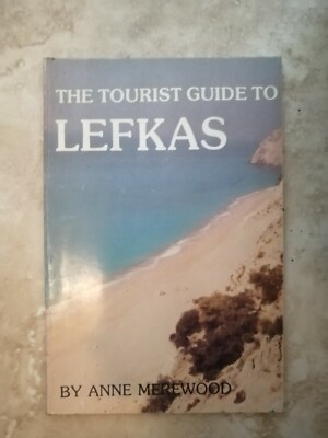 DER TOURIST GUIDE NACH LEFKAS - VON ANNE MERWOOD - ANNO: 1987 (DJ)