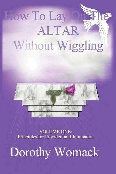 Dorothy Womack | How To Lay On The Altar Without Wiggling | Taschenbuch (2003)-image