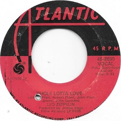 LED ZEPPELIN Whole Lotta Love/Living Loving Maid on Atlantic rock 45 HEAR