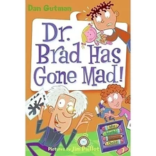 My Weird School Daze #7: Dr. Brad Has Gone Mad! - Gutman, Dan - Good - See c...