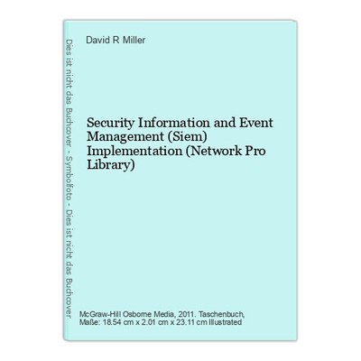 Security Information and Event Management (Siem) Implementation (Network P 45709