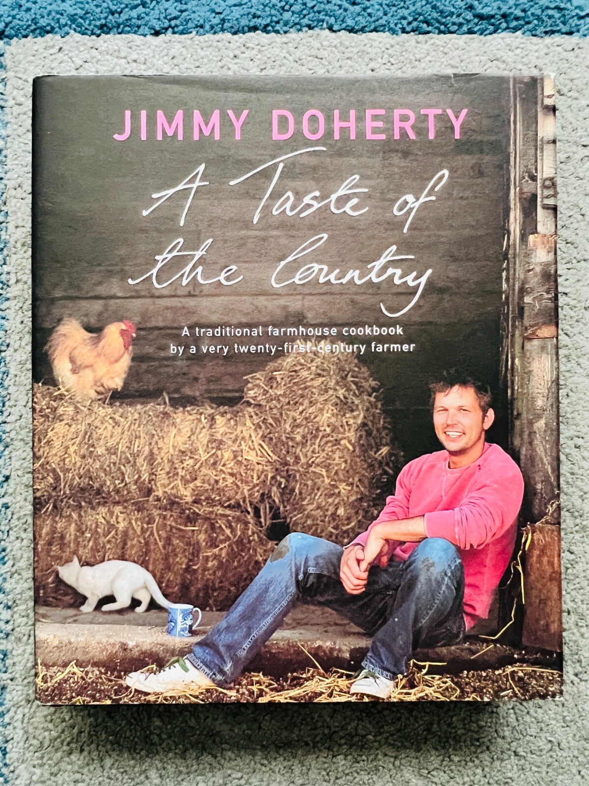 A TASTE OF THE COUNTRY by JIMMY DOHERTY - signed by the author (SB4782)