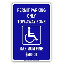 Handicap Permit Parking Only Tow Fine $500 Notice Warning Aluminum Metal Sign