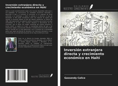 Gassendy Calice | Inversión extranjera directa y crecimiento económico en Haití