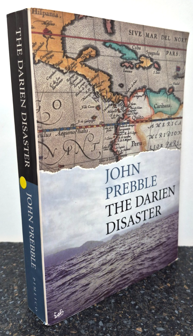 The Darien Disaster by John Prebble , Paperback