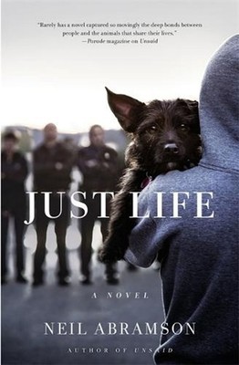 Just Life: A Novel by Neil Abramson (English) Paperback Book