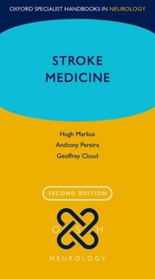 Stroke Medicine Paperback Anthony, Markus, Hugh, Cloud, Geoffrey
