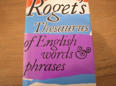 Roget's Thesaurus of English Words & Phrases