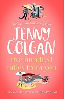 Five Hundred Miles From You: the brand new, life-af... | Buch | Zustand sehr gut
