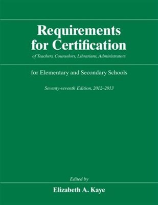 Requirements for Certification of Teachers, Counselors, Librarian