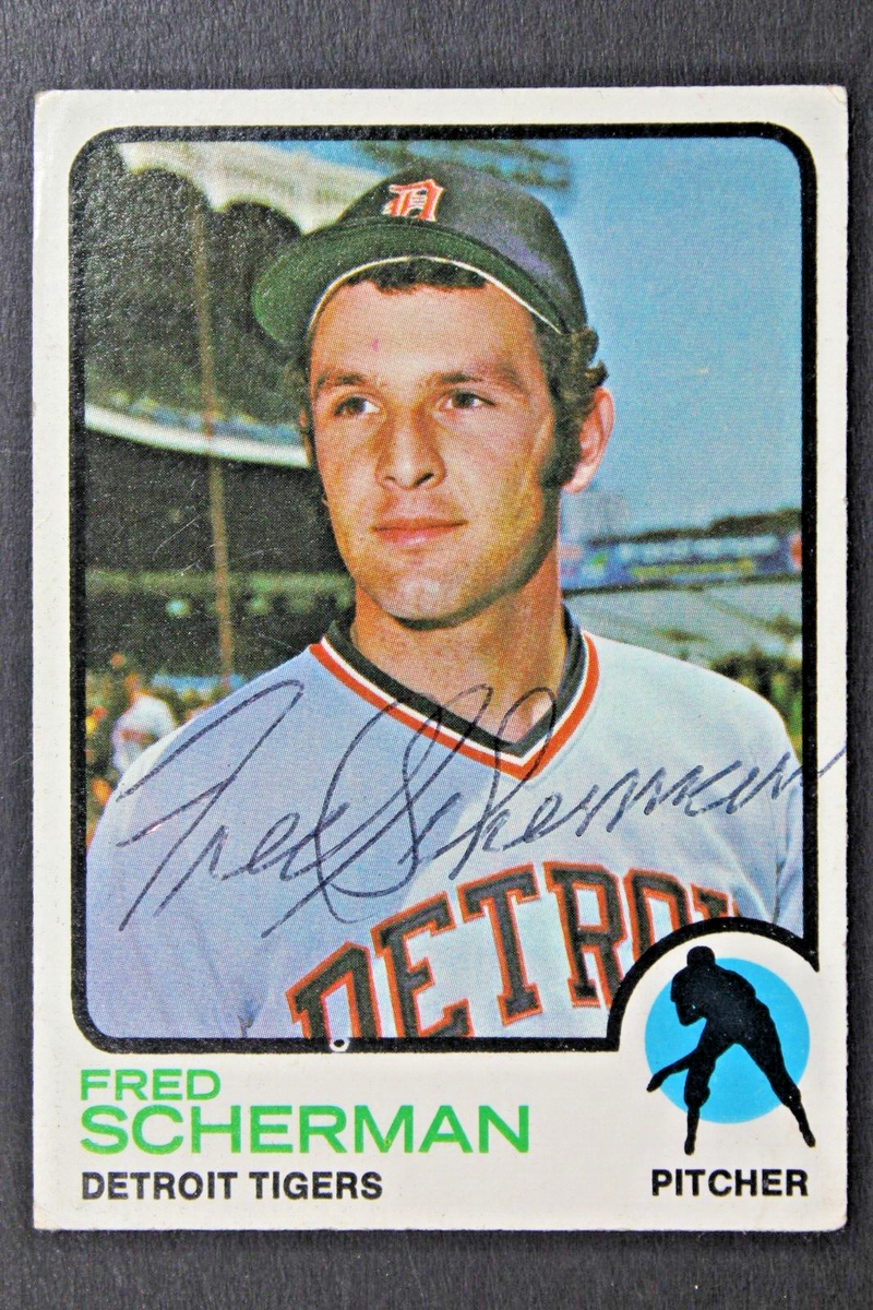 Fred Scherman Detroit Tigers Autographed 1973 Topps #660 Signed